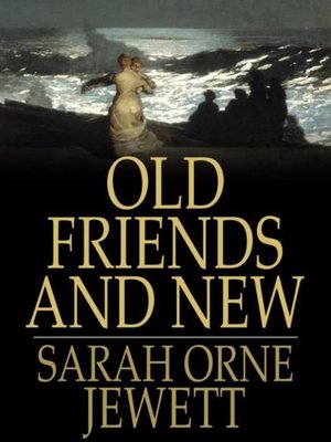 cover image of Old Friends and New